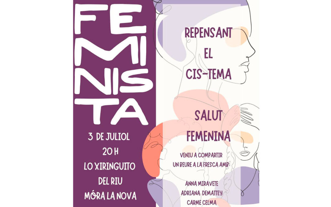 Trenquem mites, A la fresca en Feminista: Repensant el CIS-tema, salut femenina
