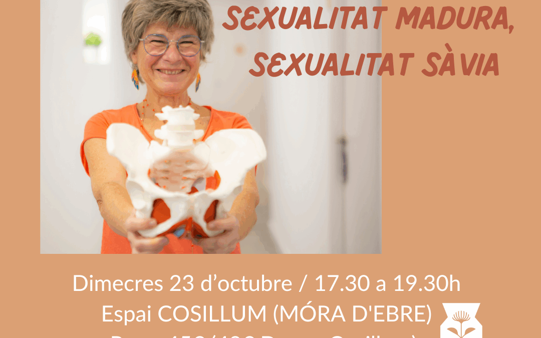 Sexualitat Madura, Sexualitat Sàvia